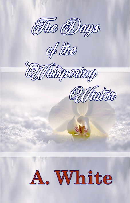 The Days of the Whispering Winter-winter scene